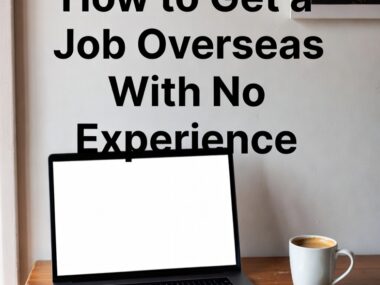 Cozy workspace with laptop, coffee, and notebook ready to plan how to get a job overseas with no experience in 2025